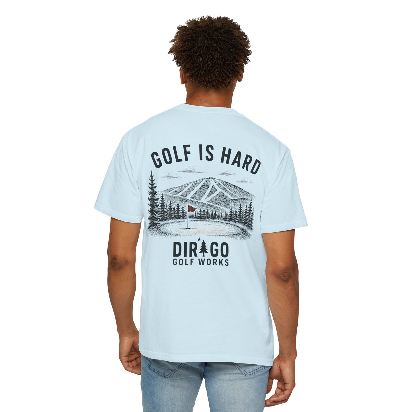 Golf is Hard “Tee”