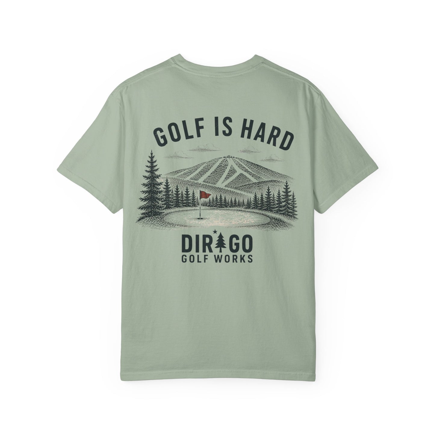 Golf is Hard “Tee”