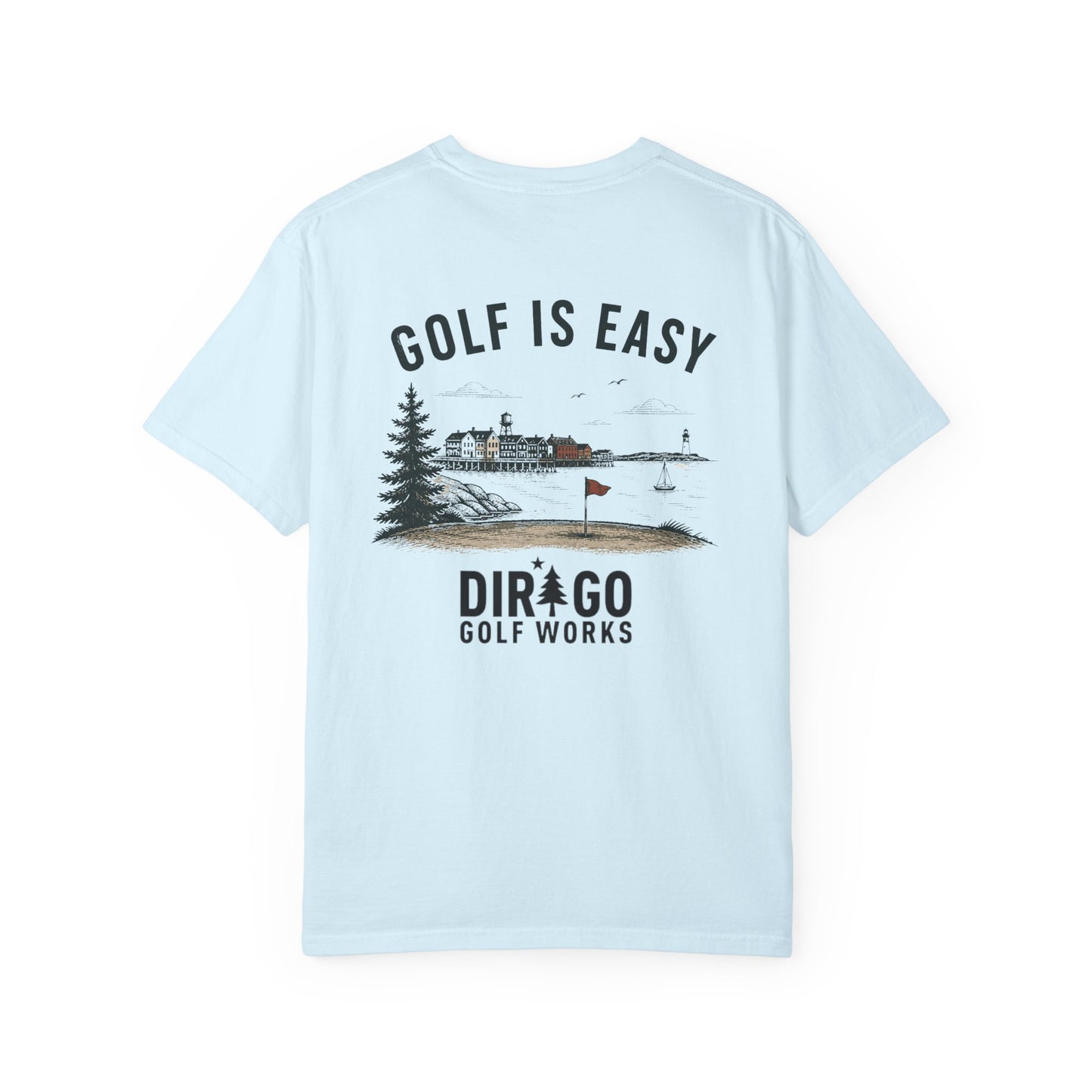 Golf is Easy “Tee”