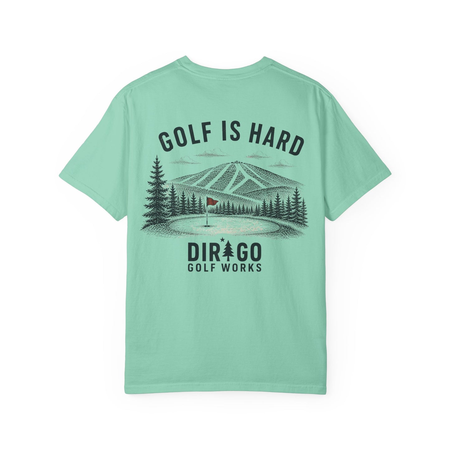 Golf is Hard “Tee”
