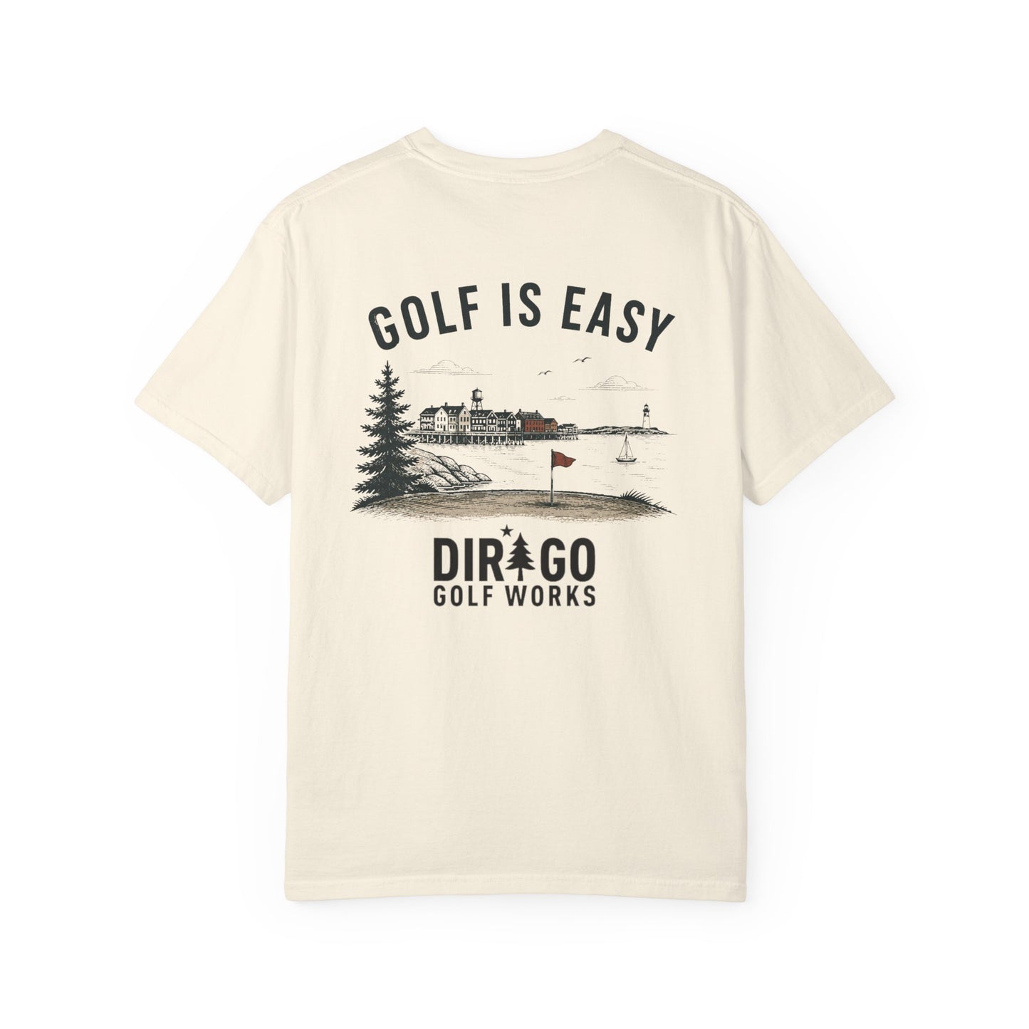 Golf is Easy “Tee”